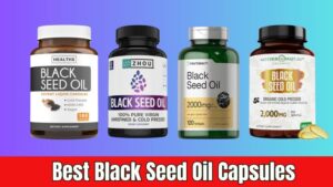 Read more about the article Best Black Seed Oil Capsules