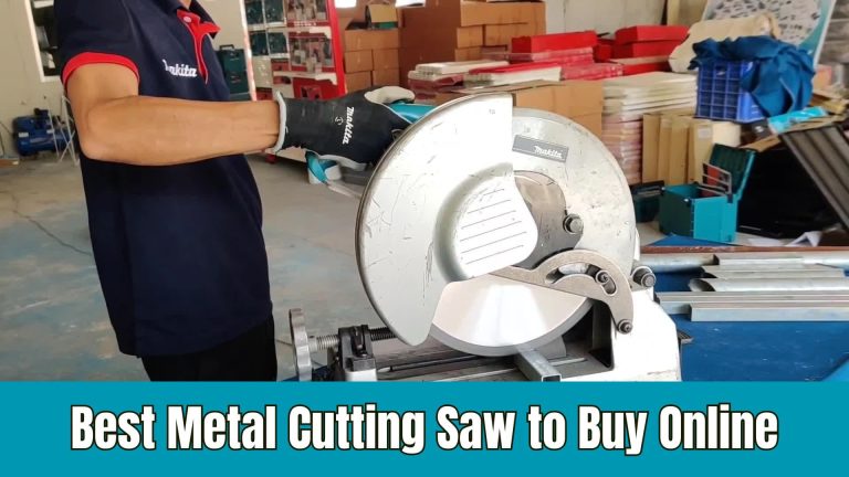 Read more about the article Best Metal Cutting Saw to Buy Online