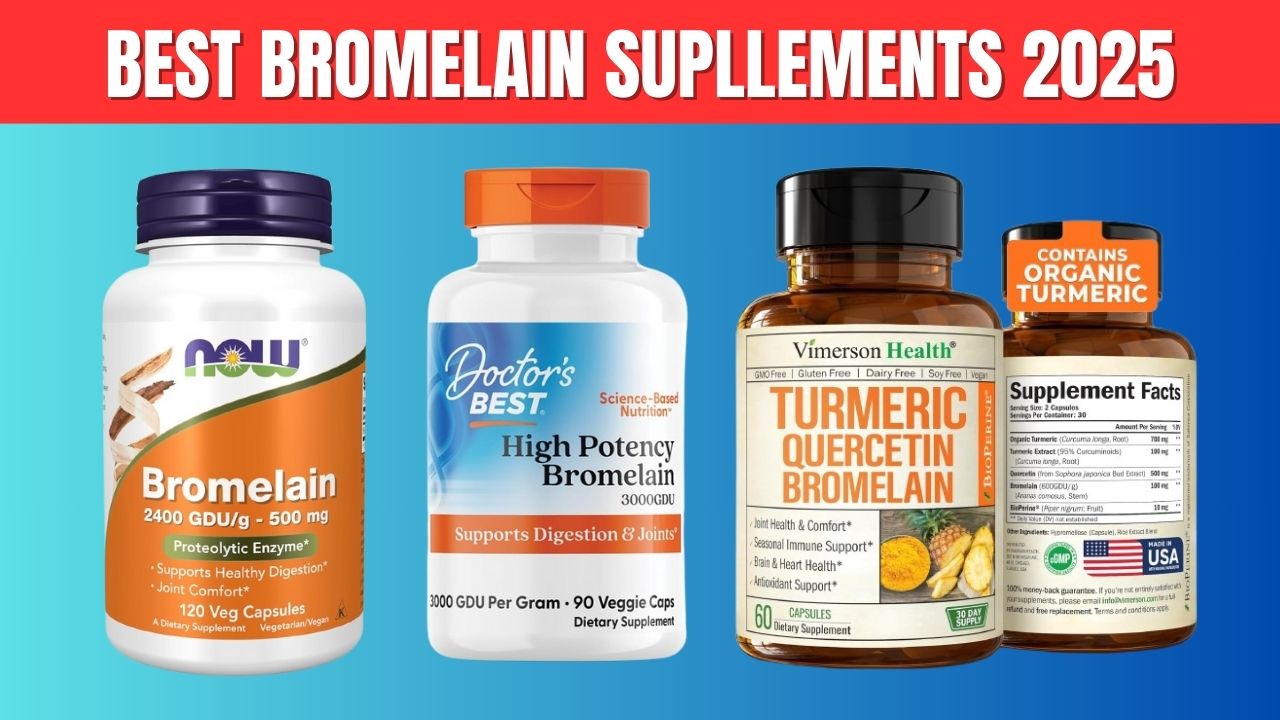 You are currently viewing Best Bromelain Supplements in 2025
