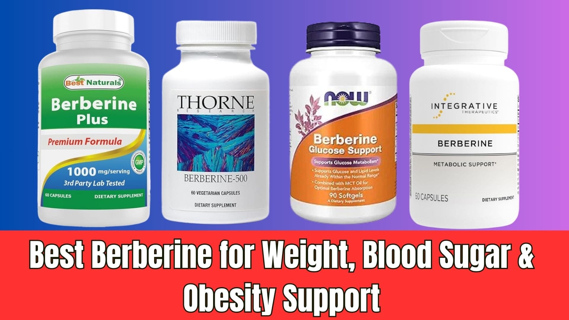 You are currently viewing Best Berberine for Weight, Blood Sugar & Obesity Support