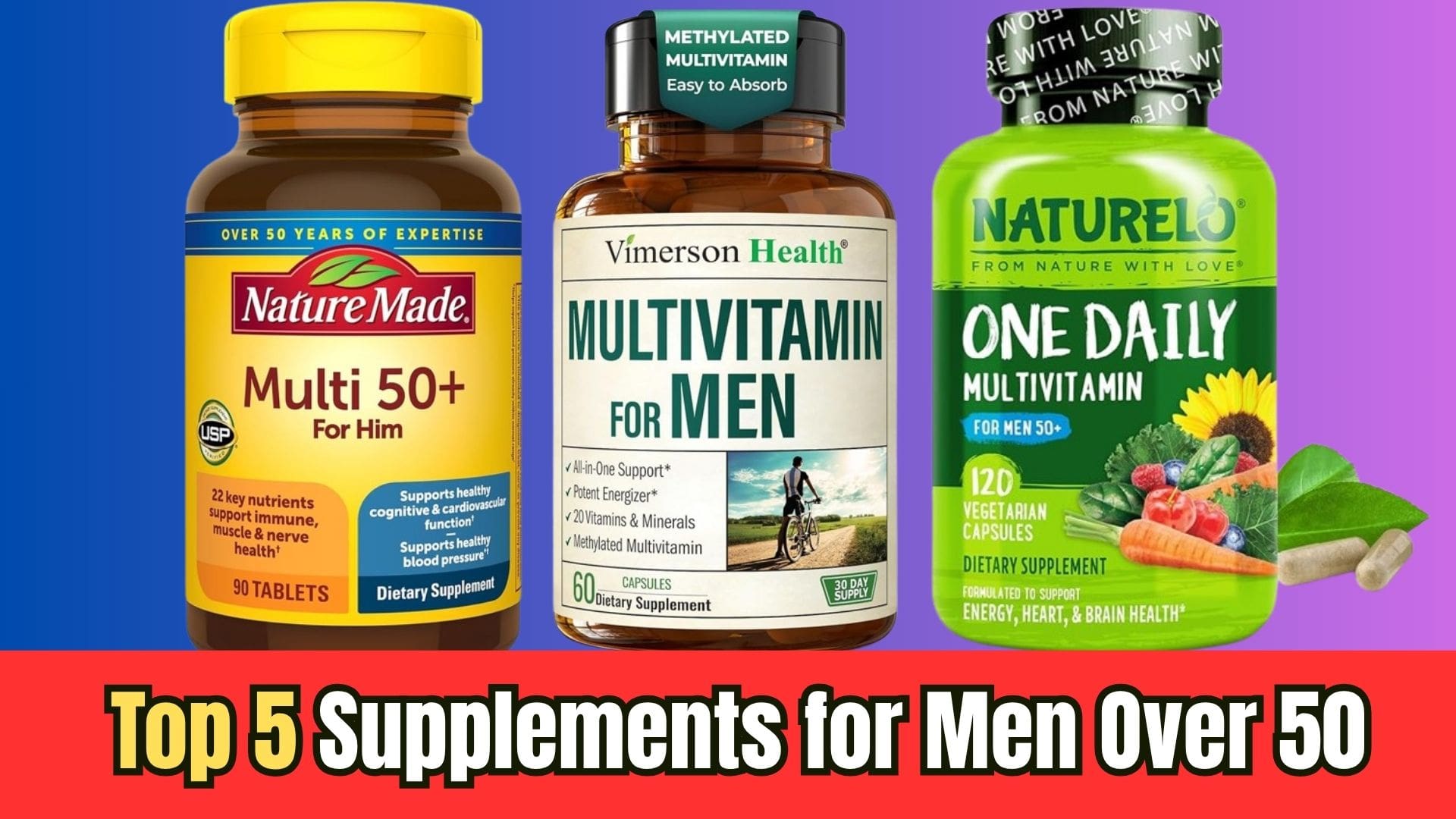 Read more about the article Top 5 Supplements for Men Over 50
