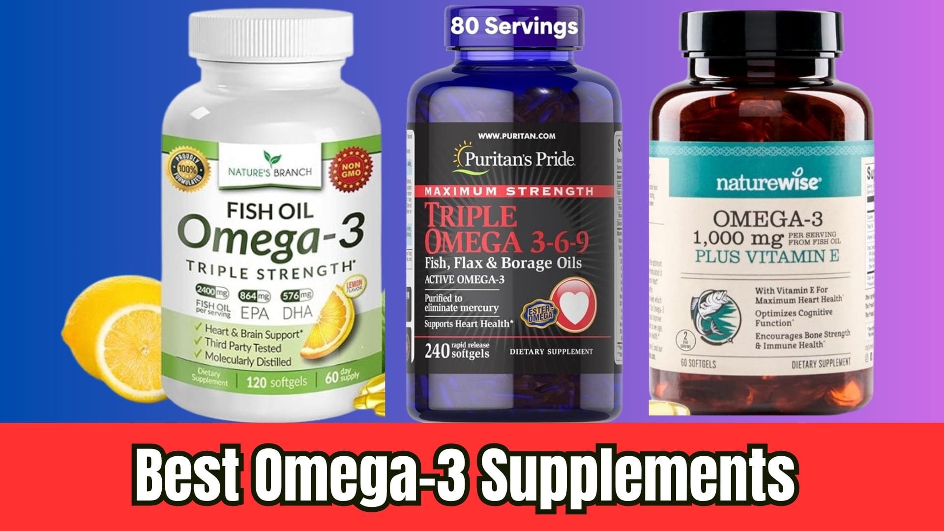 Read more about the article Best Omega-3 Supplements for Heart Health in 2025