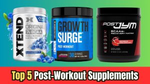 Read more about the article Top 5 Post-Workout Supplements for Faster Recovery